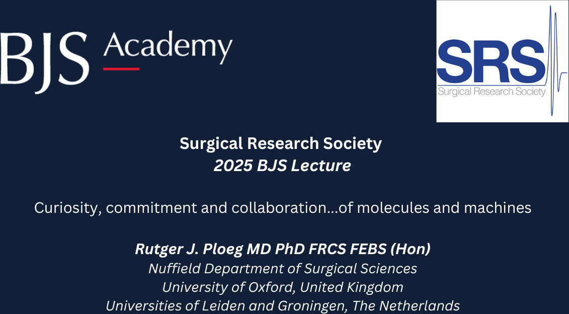 The Surgical Research Society BJS Lecture 2025: Curiosity, commitment and collaboration...of molecules and machines