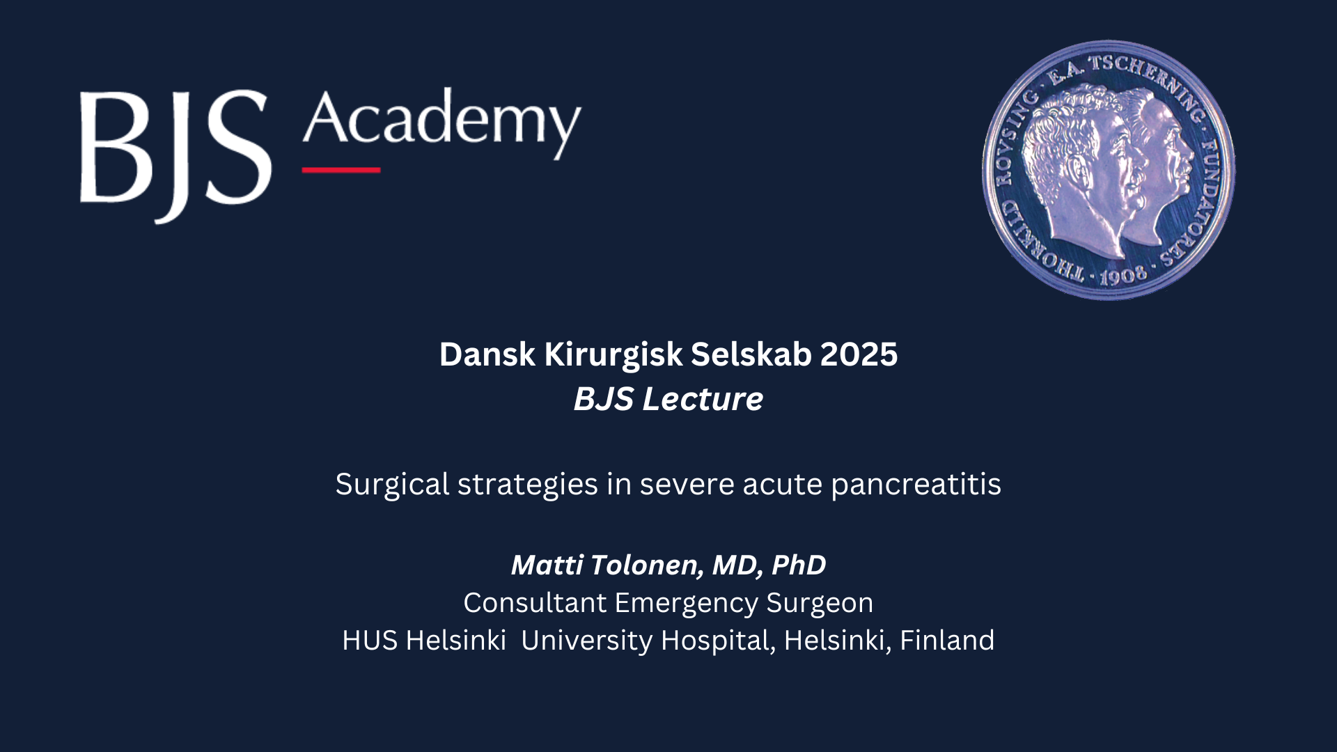 2025 Danish Surgical Society BJS Lecture: Surgical strategies in severe acute pancreatitis