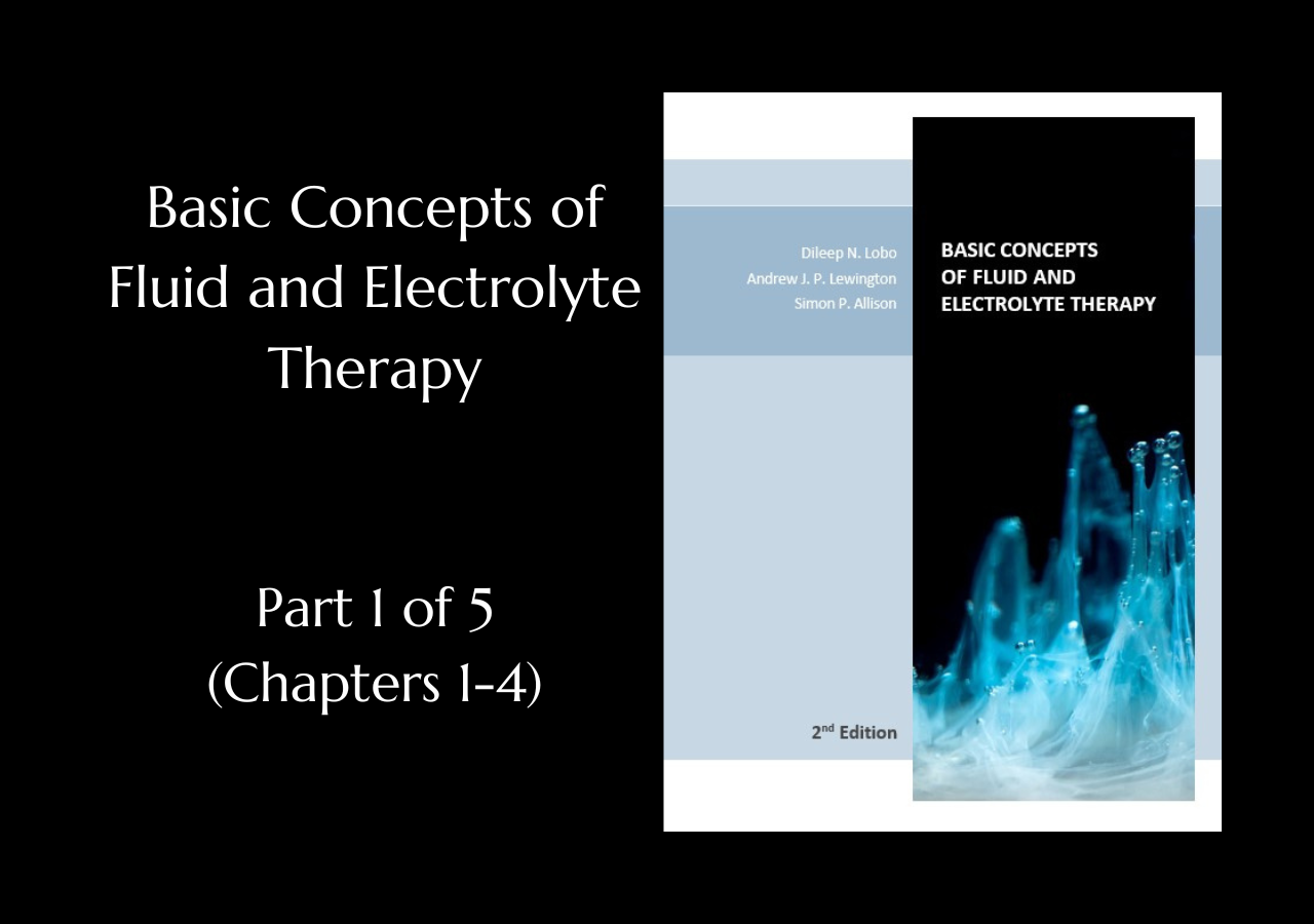 Basic concepts of fluid and electrolyte therapy 2nd edition – Part 1