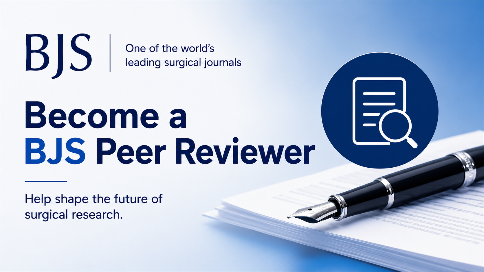 Become a <italic>BJS</italic> Peer Reviewer