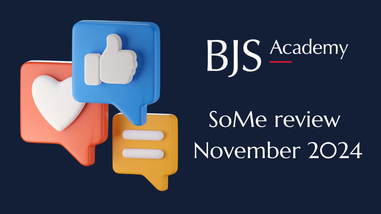 BJS Academy SoMe review November 2024