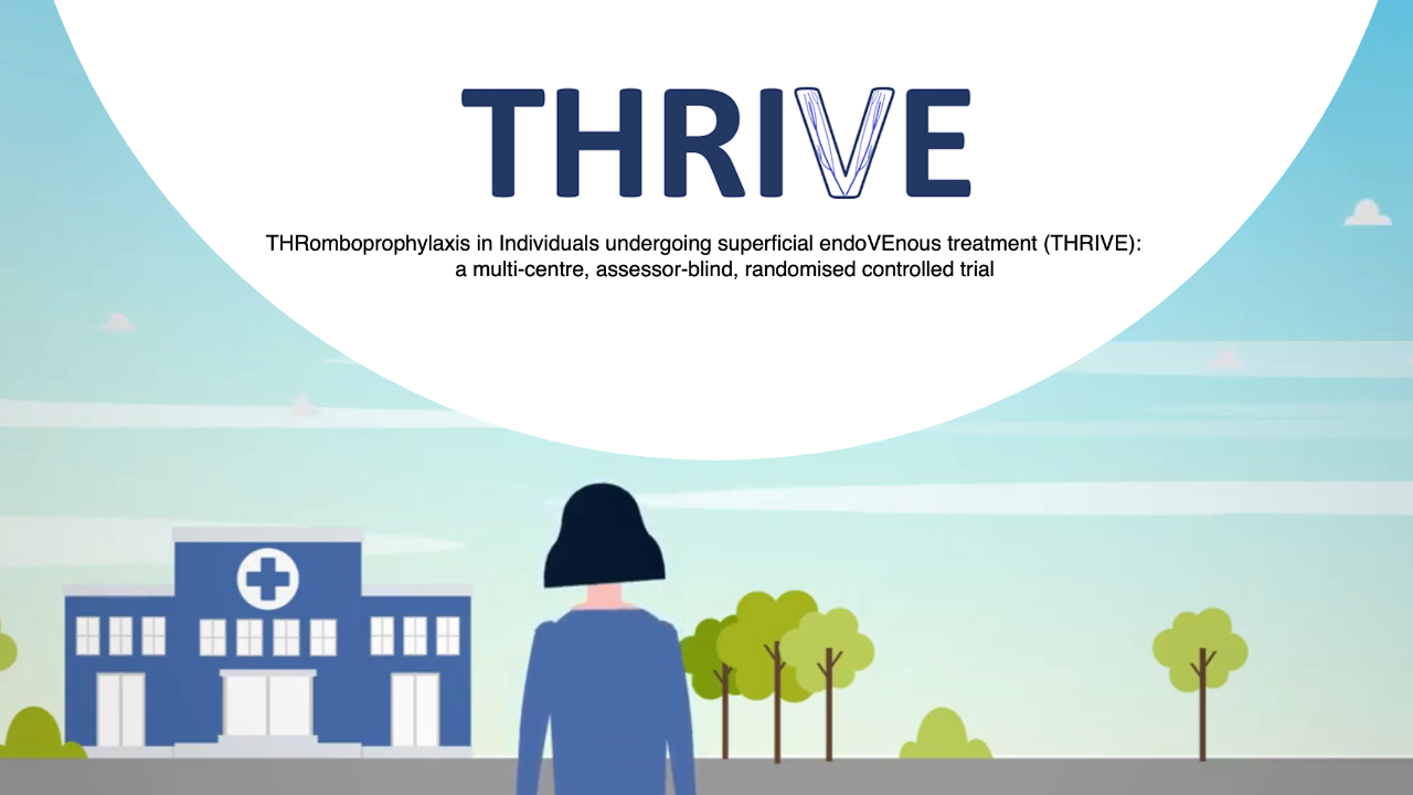 THRIVE Trial: Advancing Thromboprophylaxis in Superficial Venous Intervention