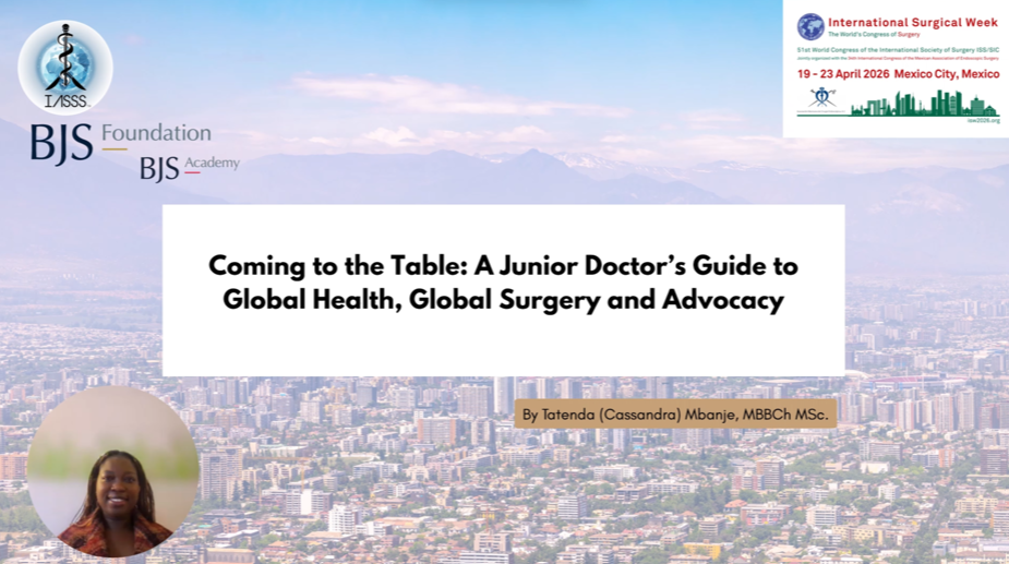 Coming to the table: A junior doctor's guide to global health, global surgery and advocacy