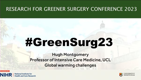 Research for Greener Surgery Conference 2023: Global warming challenges (part 2 of 4)